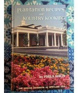 Plantation Recipes &amp; Kountry Kooking (1983 HC) Official Opryland USA Coo... - $24.14