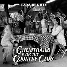 Chemtrails Over The Country Club[LP] [Vinyl] Lana Del Rey - £33.98 GBP