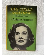 That Certain  Something: The Magic of Charm by Arlene Francis (Hardcover... - $39.59