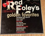 Red Foleys Golden Favorites Vintage LP Record - $3.59