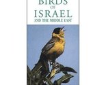 A Photographic Guide to Birds of Israel and the Middle East David Cottri... - $28.41