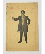 1917 Book Key To Health by Albert R Gaines Mental Physical Moral - £58.40 GBP