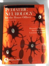 Pediatric Neurology for the House Officer (Pediatric House Officer Series) - $7.92