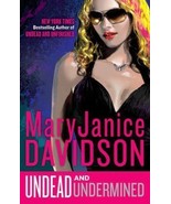Undead And Undermined~MaryJanice Davidson~Book #10 Betsy Undead Series~H... - £8.07 GBP