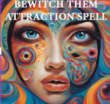 100 -1000x FULL COVEN BEWITCHING MESMERIZE THEM ATTRACTION HIGHEST MAGICK CASSIA image 2
