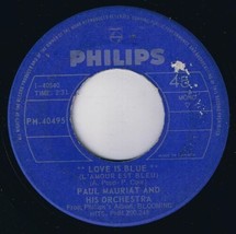 Paul Mauriat Love Is Blue 45 rpm Alone In The World Canadian Pressing - £3.97 GBP