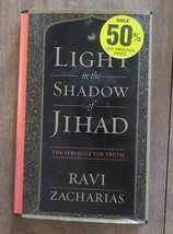 Light in the Shadow of Jihad : The Struggle for Truth by Ravi Zacharias Hardcove - $5.72