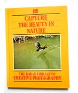Kodak Capture The Beauty in Nature - The Kodak Library of Creative Photo... - €8,46 EUR