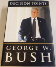 Decision Points: George W. Bush Signed Autographed (2010 Hc BOOK- w/Dust Jacket) - $55.99