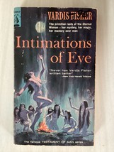 Intimations Of Eve - Vardis Fisher - Novel - PRE-BIBLICAL Matriarchal Society - £15.97 GBP