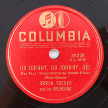 Orrin Tucker &amp; His Orchestra  - Oh Johnny / How Many Times 1939 10&quot; 78rpm 35228 - £10.05 GBP