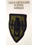 FIELD ARTILLERY SCHOOL patch ( SUBDUED ) LOT 163 - £3.86 GBP