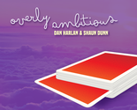 Overly Ambitious by Dan Harlan - Trick - £13.38 GBP