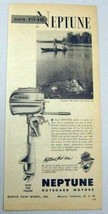 1948 Print Ad Neptune Outboard Motors Muncie Gear Works Muncie ,IN - £12.87 GBP