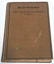 The Vision of Sir Launfal And Other Poems by James Russell Lowell 1908 - £15.89 GBP
