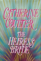 The Heiress Bride (Bride Trilogy #3) by Catherine Coulter / 1993 Hardcover - $2.27