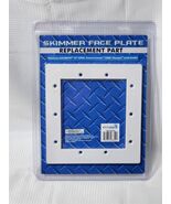 Blue Torrent Skimmer Face Plate Replacement for SP 1090D - S006 - ACM 85ABS - $15.74