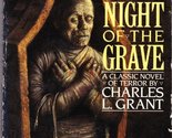 Long Night Of Grave Grant, Charles L. - $39.19