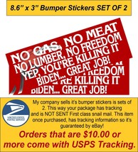 No Gas No Meat No Lumber Killing it Joe Biden Bumper Sticker Set of 2 Trump 2024 - £7.75 GBP