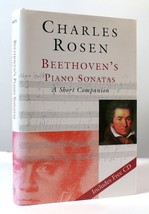 Charles Rosen Beethoven&#39;s Piano Sonatas: A Short Companion 1st Edition 3rd Prin - £43.34 GBP