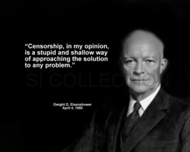 Dwight Eisenhower &quot;Censorship, In My Opinion, Is A...&quot; Quote Photo Various Sizes - £3.42 GBP+