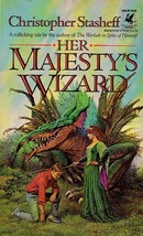 Her Majesty&#39;s Wizard (A Wizard in Rhyme) by Christopher Stasheff / 1986 Fantasy - £0.88 GBP