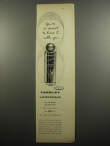 1955 Yardley Lavenesque Perfume Ad - You're so smart to have it with you - $18.49