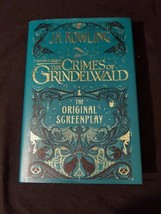 Harry Potter Fantastic Beasts the Crimes of Grindelwald: Screenplay HC DJ 1st Ed - £9.87 GBP