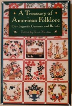 A Treasury of American Folklore: Our Legends, Customs, and Beliefs - £3.83 GBP