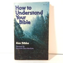 How to Understand Your Bible by Alan Stibbs (1977, Paperback)  - £7.73 GBP