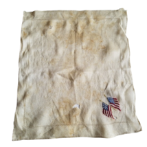 Vintage  Hankie Embroidered Flag War Era Fragile 9 x 11 Light Weight Tattered - £9.32 GBP