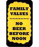 Ron&#39;s Hang Ups Giant 4&quot; x 6&quot; Refrigerator Magnets Family Values No Beer ... - £5.58 GBP
