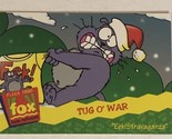 Eek! Stravaganza Trading Card #120 Tug O War - £1.57 GBP