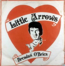 Brendan O&#39;Brien &amp; The Dixies - Little Arrows / City of Tears [7&quot;] Ireland Import - £17.95 GBP