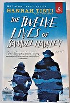 The Twelve Lives of Samuel Hawley - Target Club Pick [Paperback] Tinti, Hannah - £13.40 GBP