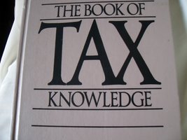 Book of Tax Knowledge [Hardcover] Boardroom Classics Editors - $35.64