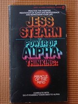 The Power of Alpha Thinking by Stearn, Jess(January 4, 1977) Paperback [... - £51.92 GBP