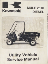 Kawasaki MULE 2510 Diesel Utilità Sxs Servizio Manuale 99924-1251-03 KAF... - $89.95