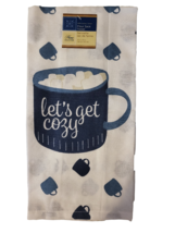 Home Collection Flour Sack Kitchen Dish Towel - New - Let&#39;s Get Cozy - $7.99
