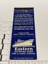 Front Strike Matchbook Cover  Eastern Shipping Corp  Pier 3  Miami, Fl gmg - £9.76 GBP