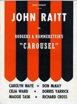 Carousel Souvenir Program John Raitt 1962 John Kenley Players Ohio  - £13.98 GBP