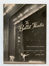 The Ballet Theatre Program 15th Anniversary Metropolitan Opera House 1955 - £14.27 GBP