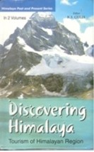 Discovering Himalaya: Tourism of Himalayan Region Volume 2 Vols. Set [Hardcover] - £31.92 GBP