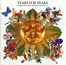 Tears For Fears ( Tears Roll Down Greatest Hits)  CD  - $3.98