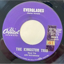 The Kingston Trio Everglades / This Mornin This Even So Soon 45 Pop Capitol 4441 - £8.60 GBP