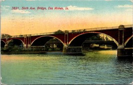 Des Moines Iowa(IA) Sixth Avenue Bridge DB Posted 1911 Antique Postcard - £5.98 GBP