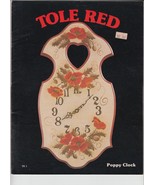 Tole Red by Poppy Clark Decorative Tole Painting Instruction Book - $12.36