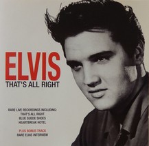 Elvis Presley - That&#39;s All Right (Rare Live Recordings) (CD Made in EU)VG++ 9/10 - £6.31 GBP