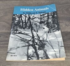 Hidden Animals by Millicent Selsam 1970 First Edition Paperback Book - £3.44 GBP