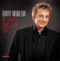 Greatest Songs of the Sixties by Manilow, Barry Cd - £9.58 GBP